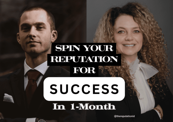SPIN YOUR REPUTATION FOR SUCCESS in 1 Month! - Image 2